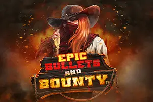 Epic Bullets and Bounty by Hacksaw