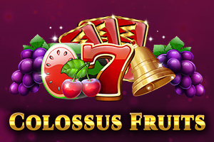 Colossus Fruits