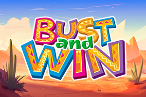 Bust and Win
