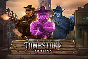 Tombstone Begins by NoLimit City